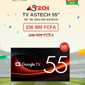 TELEVISEUR ASTECH 55 POUCES
